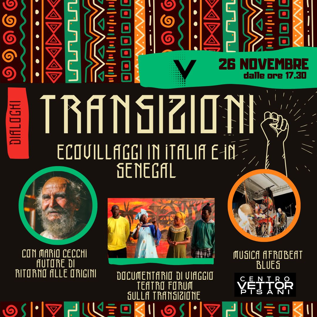 TRANSIZIONI: ecovillaggi in Italia ed in Senegal